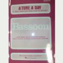 FG MTD A TUNE A DAY FOR BASSOON BOOK