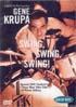 DVD GENE KRUPA SWING, SWING, SWING