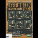 DVD PLAYING WITH STICKS JEFF QUEEN *OUTLET*
