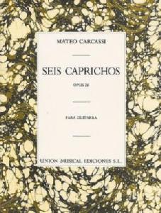 GUIT CARCASSI SEIS CAPRICHOS PARA GUITARRA OP.26