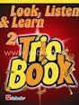 3TPA LOOK, LISTEN & LEARN TRIO BOOK 2