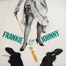 FRANKIE AND JOHNNY 57