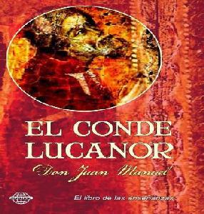 DON JUAN MANUEL EL CONDE LUCANOR