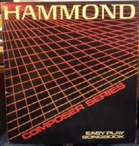 HAMMOND COMPOSER SERIES SONG BOOK