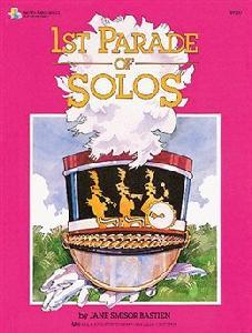 P BASTIEN 1ST PARADE OF SOLOS