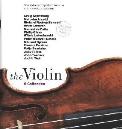 V THE VIOLIN: A COLLECTION