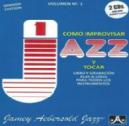 AEBERSOLD JAMEY COMO IMPROVISAR Y TOCAR JAZZ V.1 