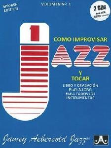 AEBERSOLD JAMEY COMO IMPROVISAR Y TOCAR JAZZ V.1 