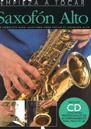 SXA MTD EMPIEZA A TOCAR SAXOFON ALTO +CD