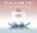 UK YOGA MUSIC FOR UKELELE