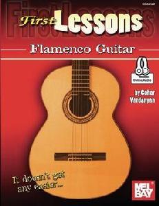 GT FIRST LESSONS FLAMENCO GUITAR GOHAR VARDANYAN