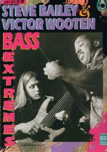 BA BASS EXTREMES BAILEY & WOOTEN + CD *OFERTA*