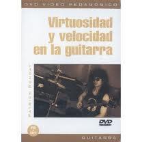 DVD VIRTUOSIDAD Y VELOCIDAD EN LA GUITARRA *OUTLET*