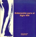 CR MANCHADO/MUÑOZ ENTONACION PARA EL SIGLO XXI *OFERTA*