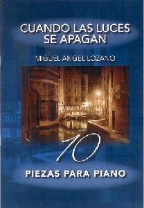 P MIGUEL ANGEL LOZANO - CUANDO LAS LUCES SE APAGAN