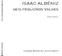 P ALBENIZ SEIS PEQUEÑOS VALSES OP. 25