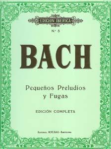 P BACH PEQUEÑOS PRELUDIOS Y FUGAS (BOILEAU)