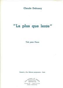 P DEBUSSY LA PLUS QUE LENTE