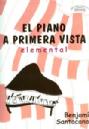 P SANTACANA EL PIANO A PRIMERA VISTA ELEMENTAL