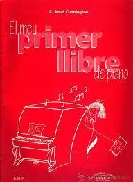 P AMAT CUNNINGTON EL MEU PRIMER LLIBRE DE PIANO