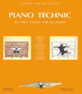 P PIANO TECHNIC 101 Studies for Beginners CHARLES & JACQUELI