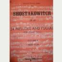 P SHOSTAKOVITCH OP.87 24 PRELUDIOS Y FUGAS V.4 13-24 PIANO
