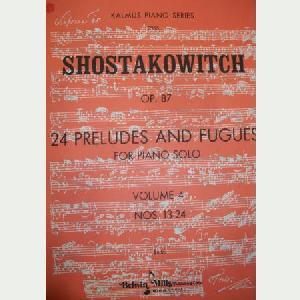 P SHOSTAKOVITCH OP.87 24 PRELUDIOS Y FUGAS V.4 13-24 PIANO