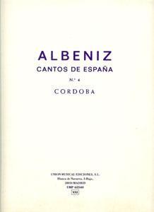 P ALBENIZ CORDOBA CANTOS DE ESPAÑA NO.4