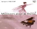 P MUSIQUES POUR LA DANSE VOL. 2