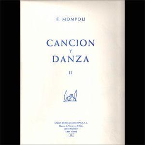 P MOMPOU CANCION Y DANZA II PIANO *OFERTA*