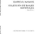 P GARCIA NAVAS COLECCION BAILES ESPAÑOLES 