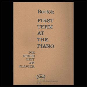 P BELA BARTOK FIRST TERM AT THE PIANO *OFERTA*