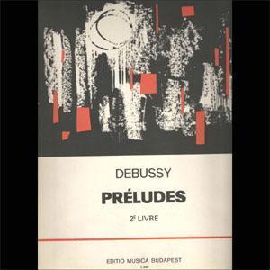 P DEBUSSY PRELUDIOS V.2 BUDAPEST  *OFERTA*