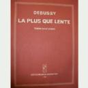 P DEBUSSY LA PLUS QUE LENTE VALS PIANO * EN OFERTA *