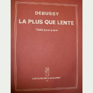 P DEBUSSY LA PLUS QUE LENTE VALS PIANO * EN OFERTA *