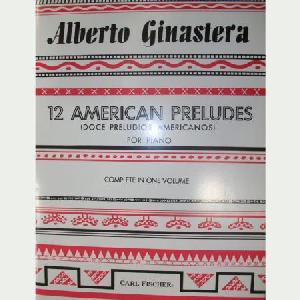 P GINASTERA PRELUDIOS (12) AMERICANOS V.1