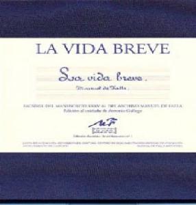 FALLA LA VIDA BREVE FACSIMIL (ORIGINAL)