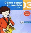 SX ISRAEL MIRA COMO SONAR EL SAXOFON VOL.3
