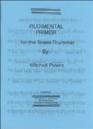 BT PETERS RUDIMENTAL PRIMER FOR SNARE DRUM *OFERTA*