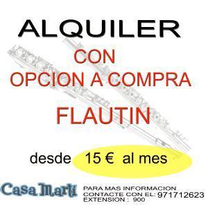 ALQUILER FLAUTIN CON OPCION A COMPRA