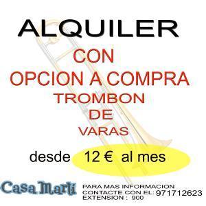 ALQUILER TROMBON VARAS CON OPCION A COMPRA