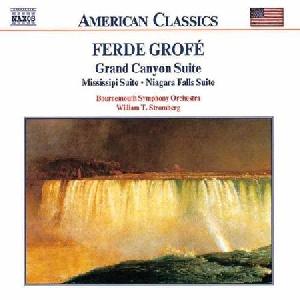CD FERDE GROFE  GRAN CAÑON / MISSISSIPPI / NIAGARA