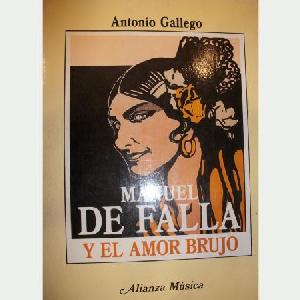 MANUEL DE FALLA Y EL AMOR BRUJO