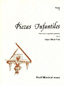 P ANGEL OLIVER - PIEZAS INFANTILES ESPAÑOLES VOL.1