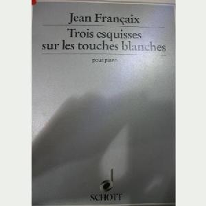 P JEAN FRANÇAIS 3 ESQUISSES SUR LES TOUCHES BLANCHES *OFERTA