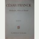 P CESAR FRANCK PRELUDIO ARIA Y FINAL *OFERTA*