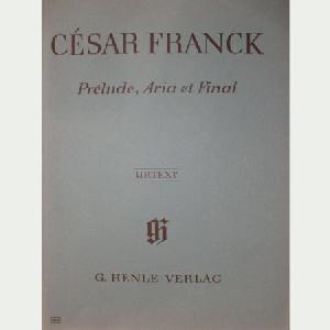 P CESAR FRANCK PRELUDIO ARIA Y FINAL *OFERTA*