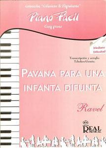 P RAVEL PAVANA PARA UNA INFANTA DIFUNTA