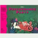 PERFORMANCE BASTIEN PARTY BOOK A