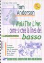 TOM ANDERSON COMO SE CREA LA LINEA DE BAJO